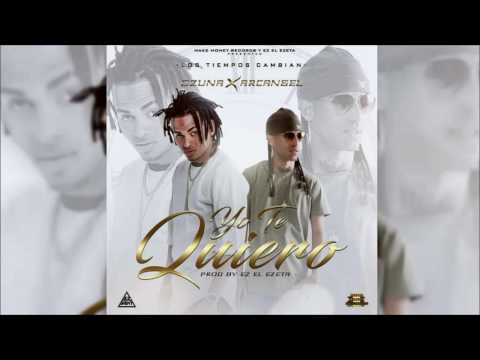 Yo te Quiero -  Arcangel Ft. Ozuna (Prod. By Ez El Ezeta)