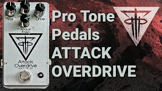 Video thumbnail for Pro Tone Pedals Attack Overdrive Review Demo by Truck Driver Shawn