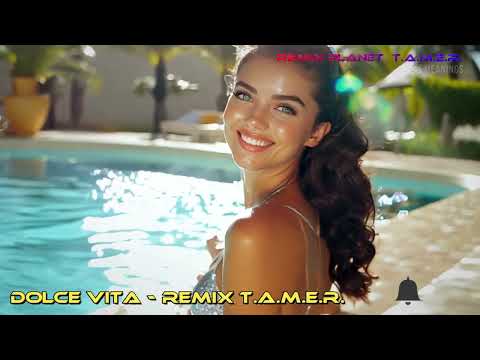 DOLCE VITA 2025 - RYAN PARIS REMIX  -  T.A.M.E.R.