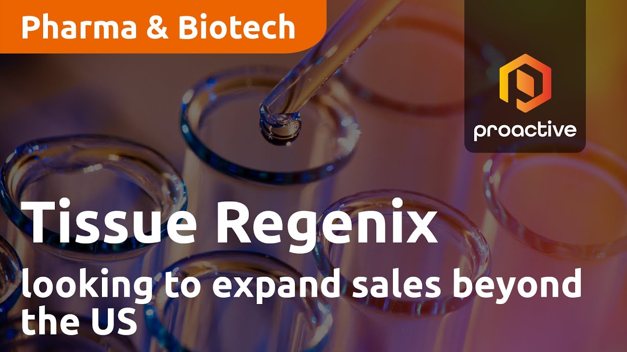 Tissue Regenix Group looking to expand sales beyond the US