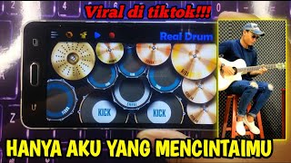 Download lagu MELODI GITAR VIRAL TIKTOK | HANYA AKU YANG MENCINTAIMU - ILUSI BAND || REAL DRUM COVER mp3