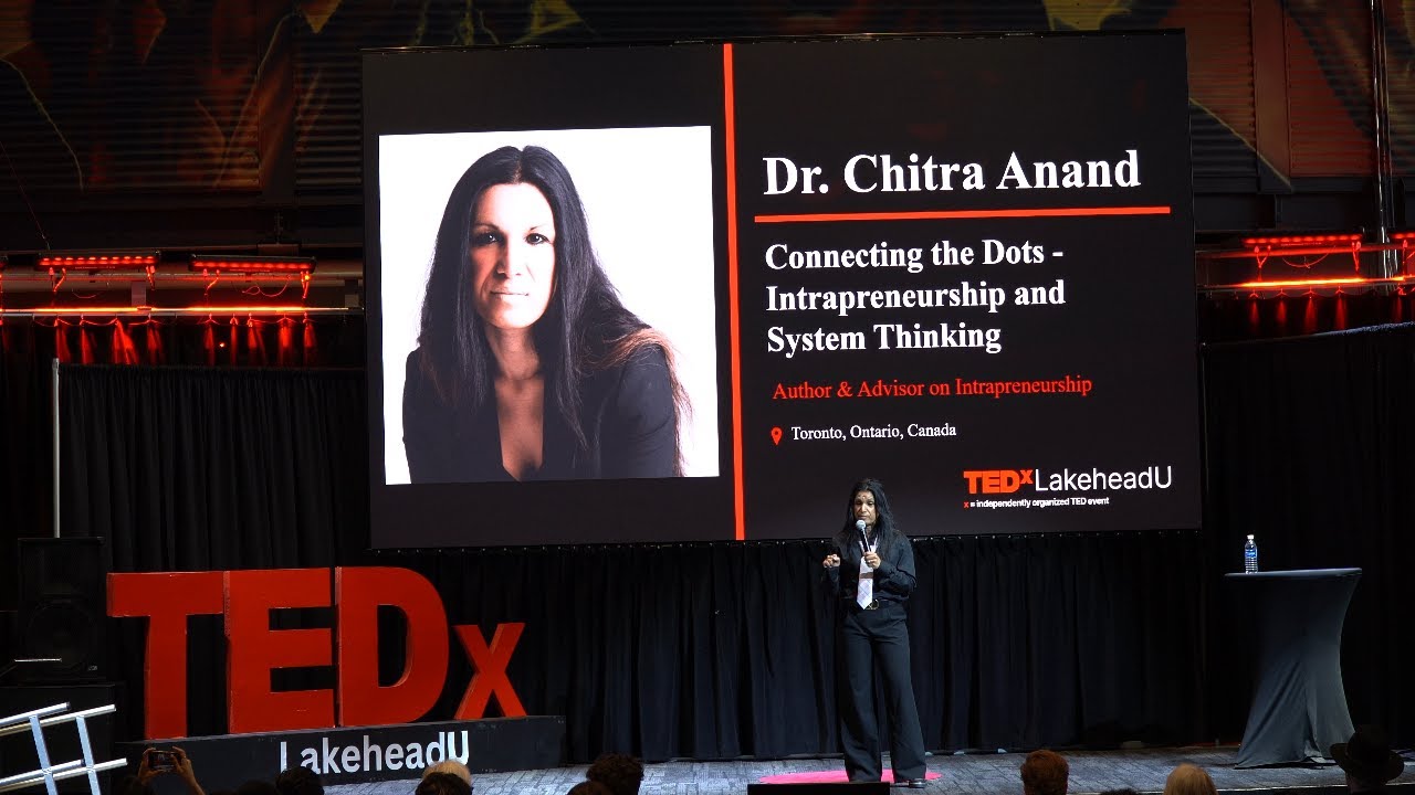 Why organizations fail to innovate | Dr. Chitra Anand | TEDxLakeheadU