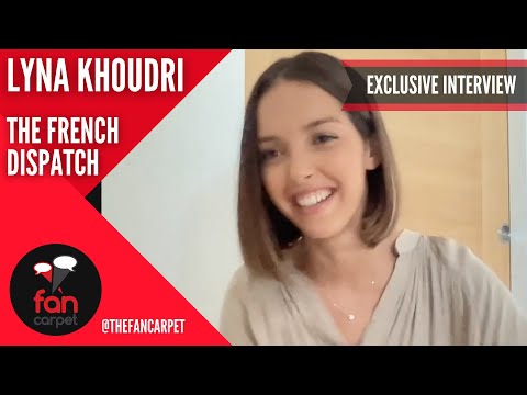 EXCLUSIVE Interview: Lyna Khoudri | The French Dispatch