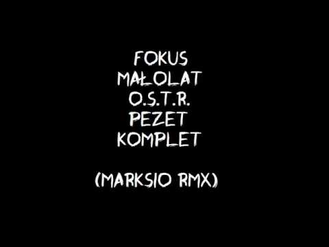 Fokus, Małolat, O.S.T.R. Pezet - Komplet (Marksio Rmx)