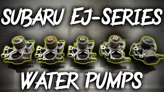 Subaru EJ Series Engine Water Pumps: Over 10 Different Water Pumps?!