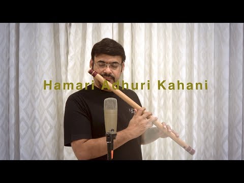 Hamari Adhuri Kahani | Arjith Singh | Nagaraju Talluri |Flute Cover Version