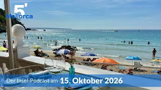 Nachrichten am 15. Oktober 2026 | 5 Minuten Mallorca – der Insel-Podcast 1696