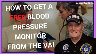 How to Get a Free Blood Pressure Monitor From the VA |Get Yours Today!
