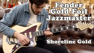 Video thumbnail for 2023 Fender Gold Foil Jazzmaster Shoreline Gold by Normans Rare Guitars
