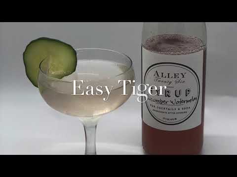 Alley Twenty Six Presents Mixology at Home - Easy Tiger Cocktail