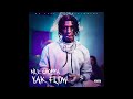 NLE Choppa Yak Flow Official Audio