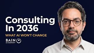 What Consulting Will Look Like in 2036 – Ex-Bain Senior Manager's Forecast