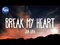 Dua Lipa Break My Heart Lyrics von Tre Dua Lipa Break My Heart Lyrics von Tre