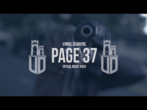 Vinnie Dewayne - PAGE 37 (Official Music Video)