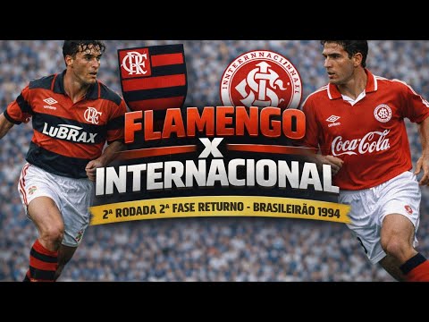 Flamengo 1 x 2 Internacional Brasileirão 1994 2ª Fase Returno Rodada 2