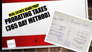Real Estate Math Video #6b - Prorate Real Estate Taxes (365 Day Method) | Real Estate Prep Exam