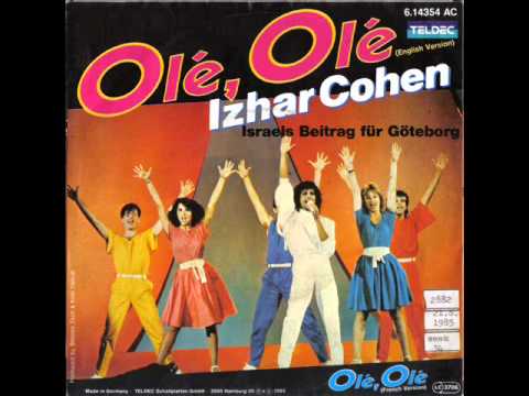 יזהר כהן - עולה עולה /  Izhar Cohen - ole ole