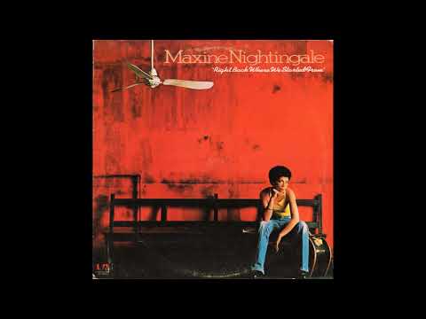 Maxine Nightingale- "Right Back Where We Started From" 1976
