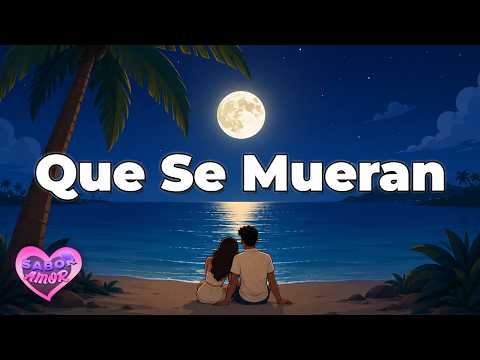 Romeo Santos - Que Se Mueran | Letra