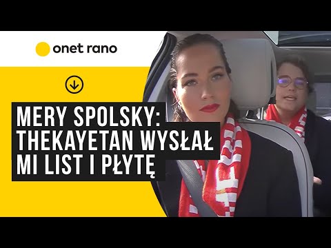 Mery Spolsky: Thekayetan wysłał mi list i płytę
