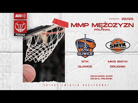 GTK Gliwice - MKS Smyk Prudnik (1/2 MMP U15 Mężczyzn)