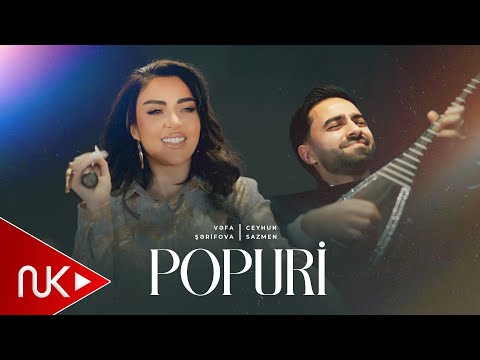 Ceyhun SazMen & Vefa Serifova - Popuri 2026 (Yeni Klip) 4K