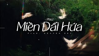 Download lagu Miền Đất Hứa - TChiQ |  Audio| Random Melody  mp3