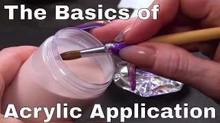 The Basics of Acrylic Application