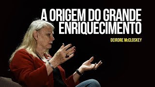 A origem do Grande Enriquecimento