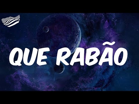 Anitta  - Que Rabão (feat. Mr. Catra)  - Letra