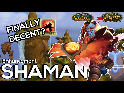 Should You Play Enhancement Shaman? | Classic Burning Crusade