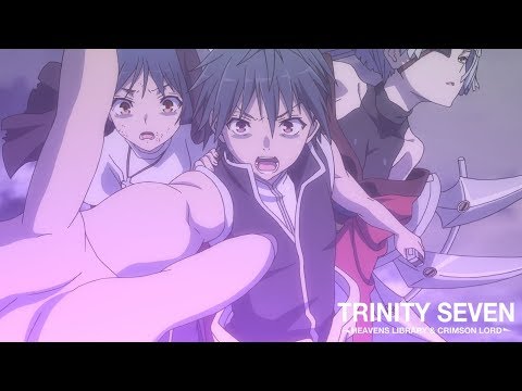 TRINITY SEVEN HEAVENS LIBRARY & CRIMSON LORD - Bande Annonce VOST