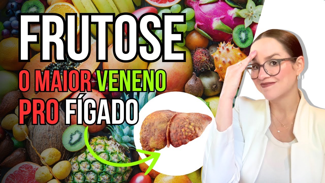 Se você tem gordura no fígado pare de tomar FRUTOSE