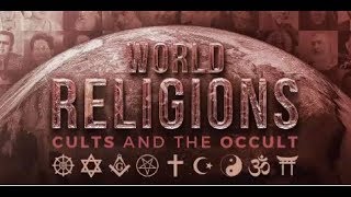 Wednesday Service: World Religions, Cults, and the Occult.