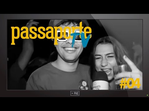 Passaporte TV #4 - Insanitária