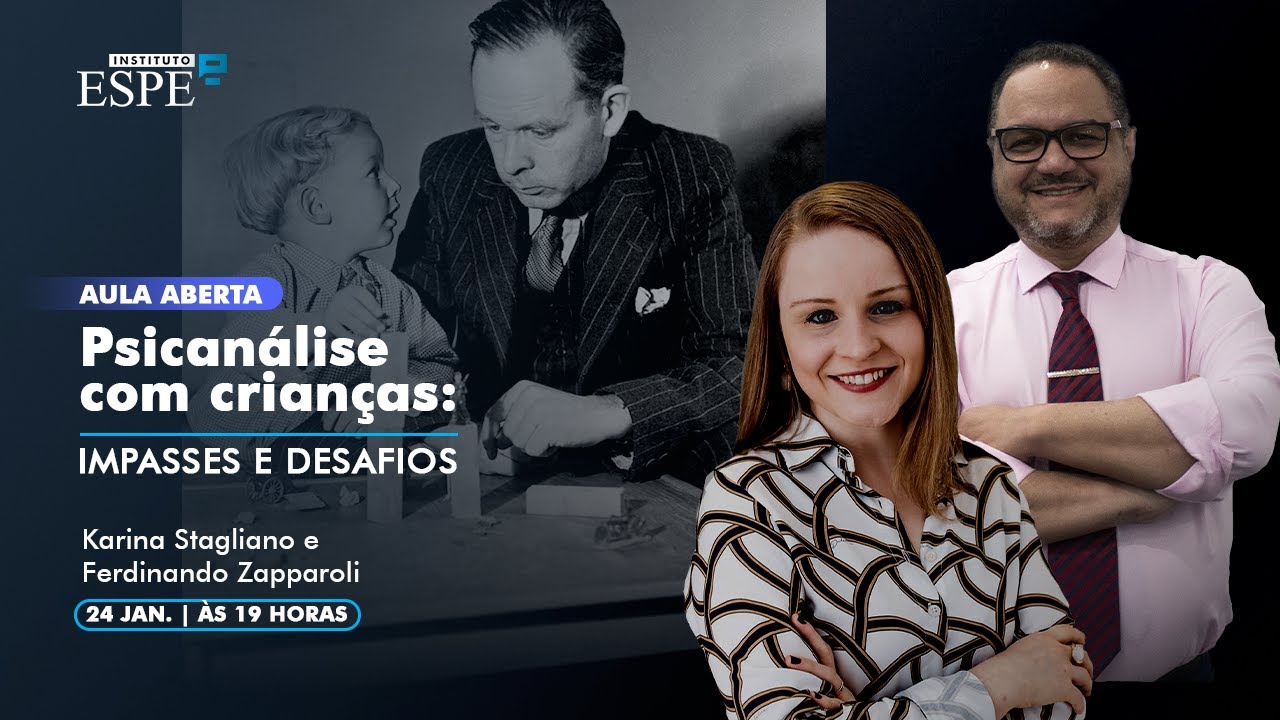 Psicanálise com Crianças: impasses e desafios  ​