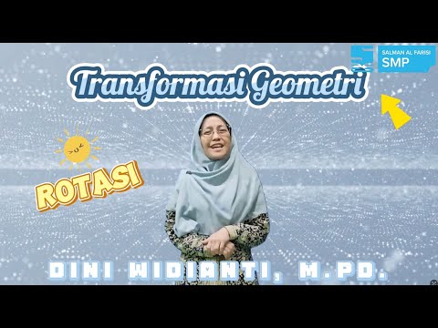 Transformasi Geometri Rotasi