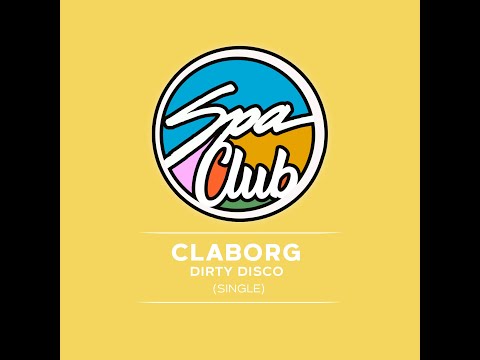 Spa Club [SPC030] CLABORG - Dirty Disco (Original Mix)