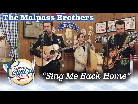 @TheMalpassBrothers  perform Merle Haggard's SING ME BACK HOME!