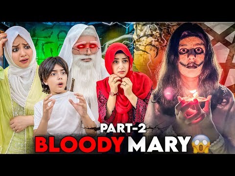 Who Saved Shaheer From BLOODY MARY? | SHORT HORROR STORY Part-2 | Rida Naqqash