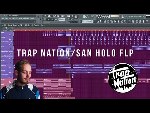 [FREE FLP] TRAP NATION/SAN HOLO Type Future Bass