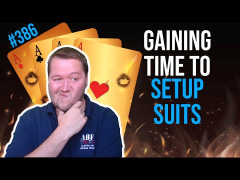 Gaining Time To Set Up Suits - Weekly Free #386