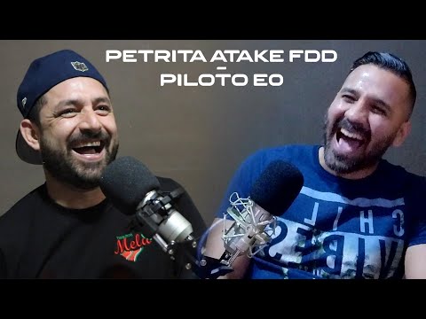 PILOTO E0 / Petrita - Atake FDD