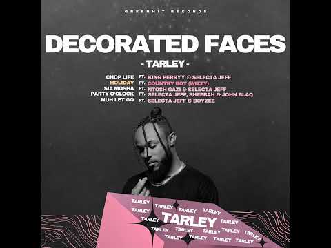 HOLIDAY - Tarley  ft Country Boy (Wizzy) [Official Audio]