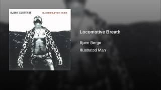 Locomotive Breath