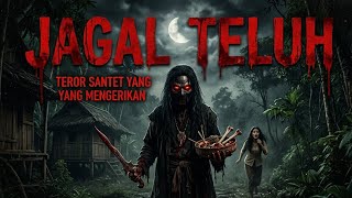 Download lagu JAGAL TELUH - Film Horor Indonesia mp3 Download lagu JAGAL TELUH - Film Horor Indonesia mp3