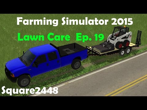 Farming Simulator 2015: 2016 Lawn Care Season Ep.19