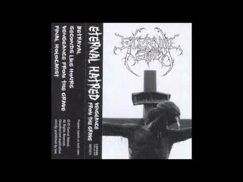 Eternal Hatred - Seconds Like Hours