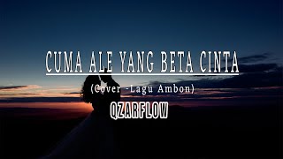 Download lagu CUMA ALE YANG BETA CINTA || Lirik Lagu Ambon viral 2022 mp3 Download lagu CUMA ALE YANG BETA CINTA || Lirik Lagu Ambon viral 2022 mp3
