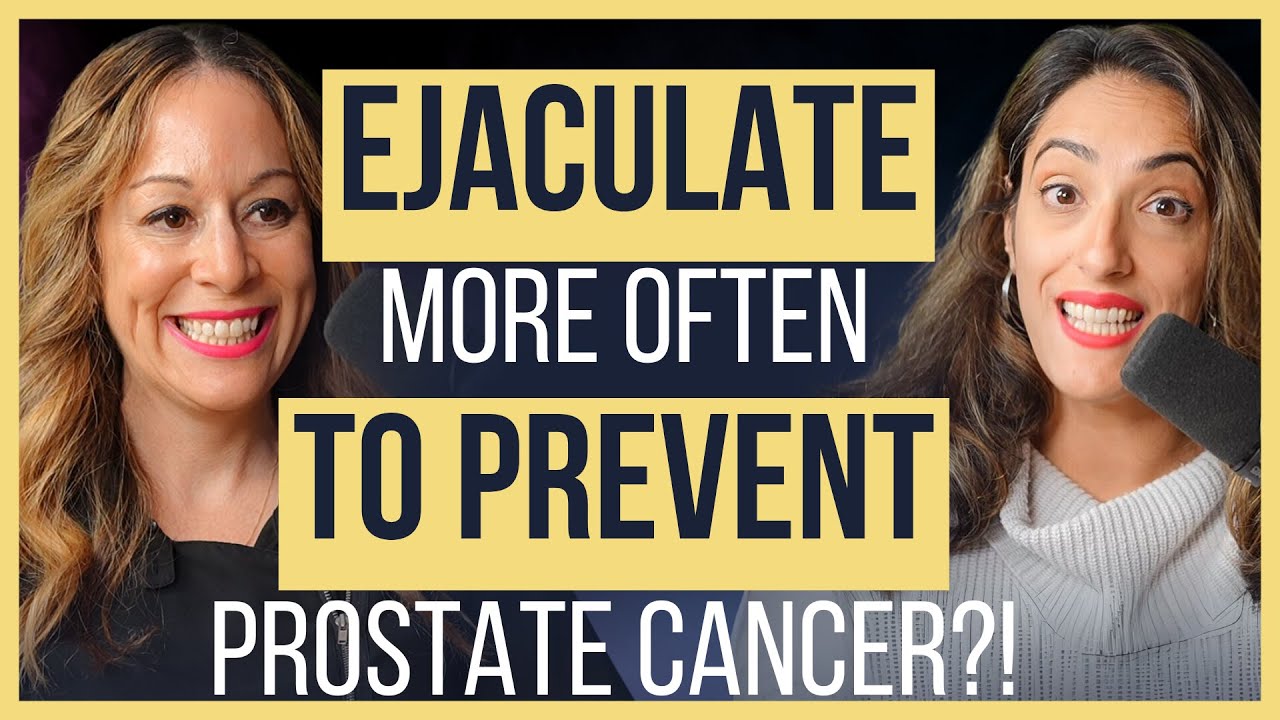 Can Ejaculation Lower Your Prostate Cancer Risk? Ft. Dr. Stacy Loeb